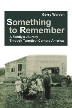 Paperback Something to Remember: A Family's Journey Through Twentieth Century America Book