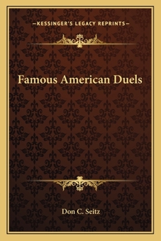 Paperback Famous American Duels Book