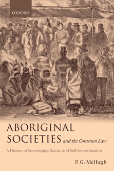 Hardcover Aboriginal Societies Common Law C Book