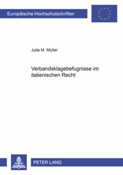 Paperback Verbandsklagebefugnisse Im Italienischen Recht [German] Book