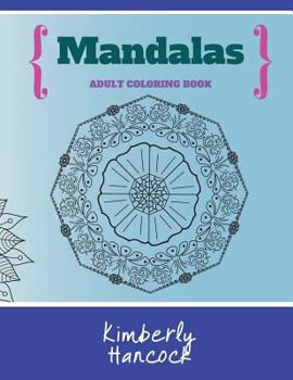 Paperback Mandalas: An Adult Coloring Book