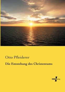 Paperback Die Entstehung des Christentums [German] Book