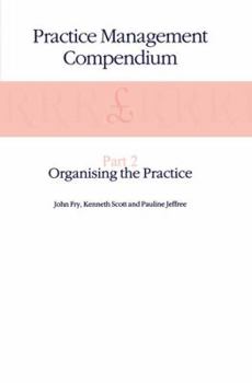 Paperback Practice Management Compendium: Part 2: Organising the Practice Book