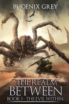 Paperback The Realm Between: The Evil Within (Book 5) Book