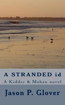 Paperback A STRANDED id: A Kidder & Mahan novel Book