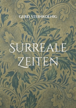 Paperback Surreale Zeiten [German] Book