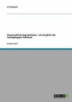Paperback Advanced Planning Optimizer - ein Vergleich der marktgängigen Software [German] Book