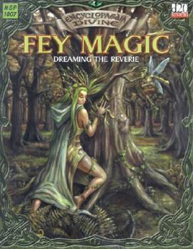 Paperback Fey Magic: Dreaming the Reverie Book