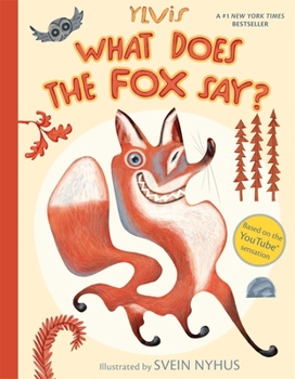 Hardcover What Does the Fox Say? Book