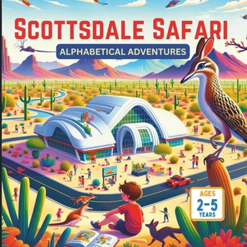 Paperback Scottsdale Safari Alphabetical Adventures Book