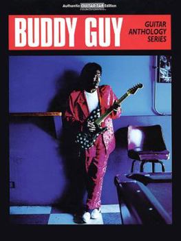 Paperback Buddy Guy -- Guitar Anthology: Authentic Guitar Tab Book