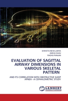 Evaluation of Sagittal Airway Dimensions in Various Skeletal Pattern