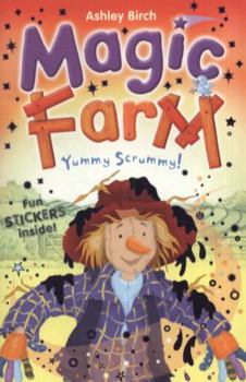 Yummy Scrummy! - Book  of the Magic Farm