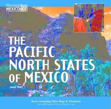 Library Binding The Pacific North States of Mexico Book