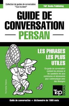 Paperback Guide de conversation Français-Persan et dictionnaire concis de 1500 mots [French] Book