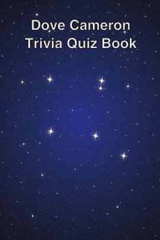 Paperback Dove Cameron Trivia Quiz Book