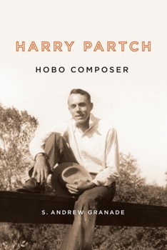 Hardcover Harry Partch, Hobo Composer Book