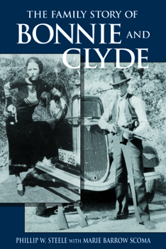 The Family Story of Bonnie and Clyde