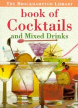 Paperback Book of Cocktails and Mixed Drinks (The Brockhampton Library) Book