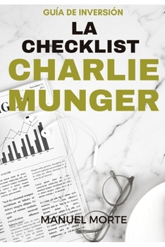 Paperback La Checklist de Charlie Munger: El Almanaque de Valor [Spanish] Book