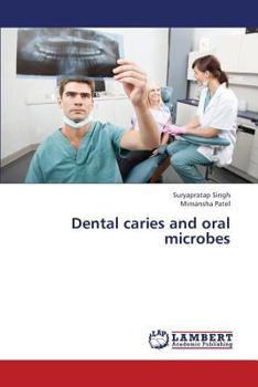 Paperback Dental Caries and Oral Microbes Book