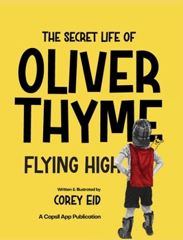 Hardcover Oliver Thyme: Flying High Book