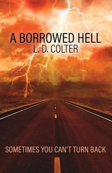 Paperback A Borrowed Hell Book