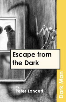 Paperback Escape from the Dark (Dark Man) Book