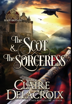 Hardcover The Scot & the Sorceress: A Medieval Scottish Romance [Large Print] Book