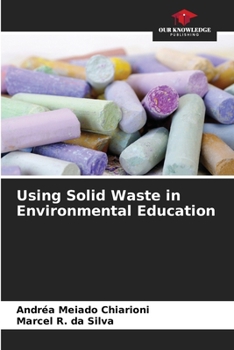 Paperback Using Solid Waste in Environmental Education Book