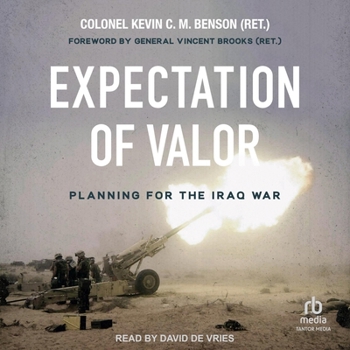 Audio CD Expectation of Valor: Planning for the Iraq War Book