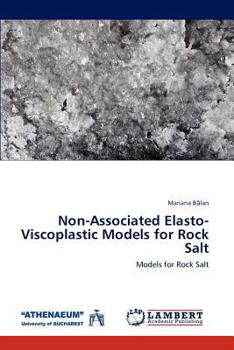 Paperback Non-Associated Elasto-Viscoplastic Models for Rock Salt Book