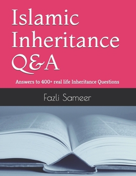 Paperback Islamic Inheritance Q&A: Answers to 400+ real life Inheritance Questions Book