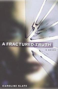 Hardcover A Fractured Truth Book
