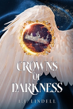 Crowns of Darkness: Book 1 of the Darkness Trilogy