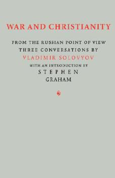 Paperback War and Christianity: Three Conversations by Vladimir Solovyov Book