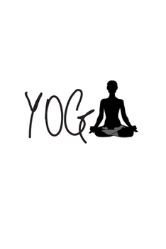 Your Ideal Yoga Journal /Lined Notebook For 2054: Daily Organizer Diary 6"x 9" -Yoga Journal Notebook Blank Lined Book- Yoga Tracker for people who are passioned about YOGA