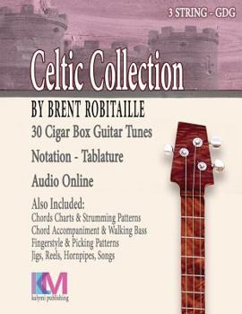 Paperback Celtic Collection: 30 Tunes for Cigar Box Guitar Book