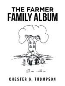 Paperback The Farmer Family Album Book