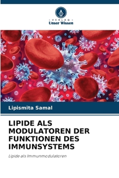 Paperback Lipide ALS Modulatoren Der Funktionen Des Immunsystems [German] Book