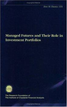 Paperback Managed Futures and Their Roles in Investment Book