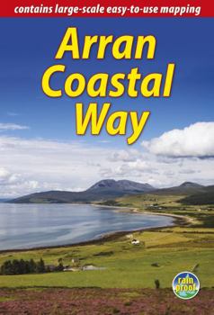 The Arran Coastal Way - Book  of the Rucksack Readers