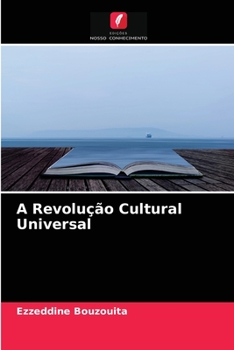 Paperback A Revolução Cultural Universal [Portuguese] Book
