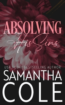 Paperback Absolving His Sins Book