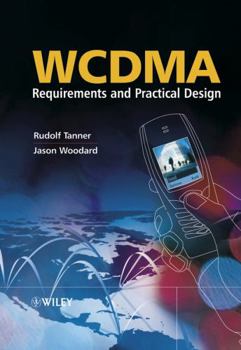 Hardcover Wcdma: Requirements and Practical Design Book