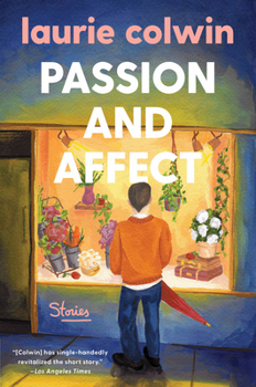 Paperback Passion and Affect: Stories Book