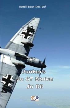 Paperback Junkers - Ju 87 Stuka - Ju 88 [Italian] Book