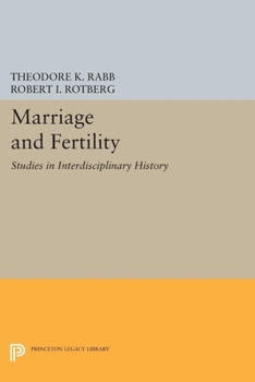 Paperback Marriage and Fertility: Studies in Interdisciplinary History Book