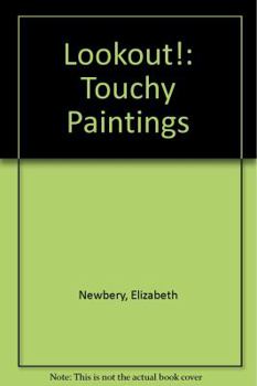 Paperback Lookout! Touchy Pictures Book