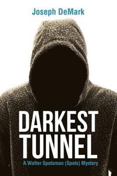 Paperback Darkest Tunnel Book